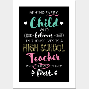 Great High School Teacher who believed - Appreciation Quote Posters and Art